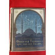 1910년 ONDER HET TEEKEN VAN DEN ISLAM